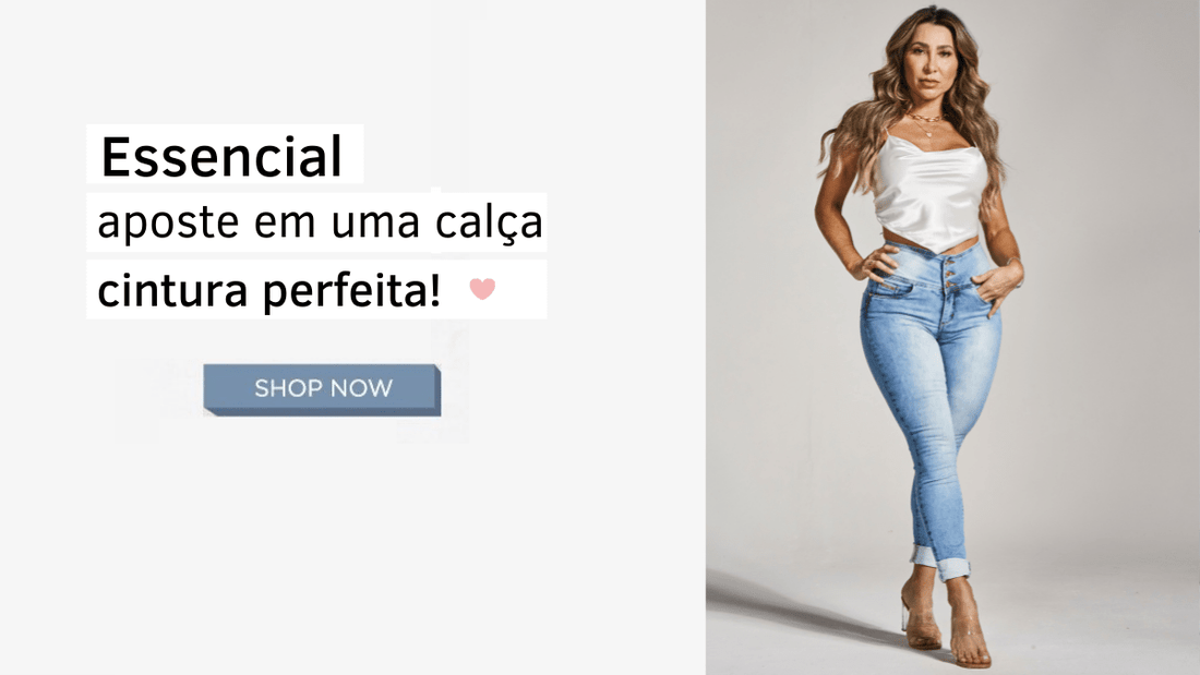 Essencial: aposte em uma calça cintura perfeita!