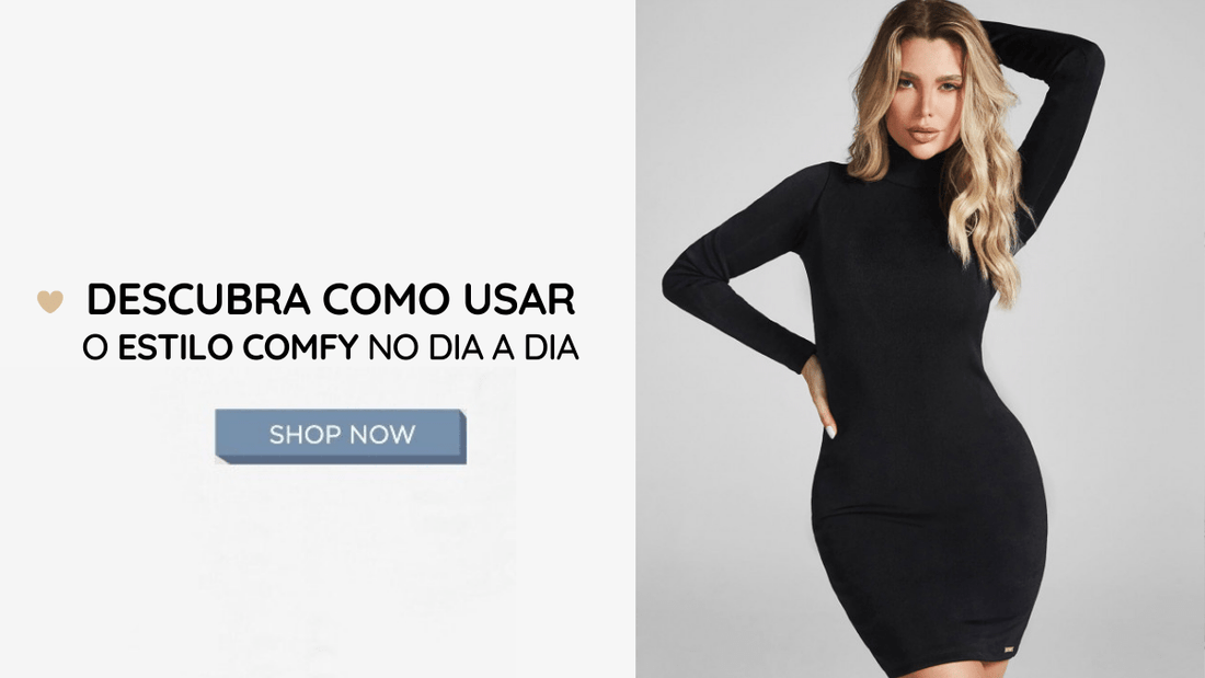 Descubra como usar o estilo comfy no dia a dia
