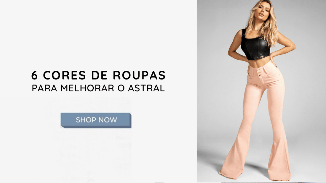 6 cores de roupas para melhorar o astral