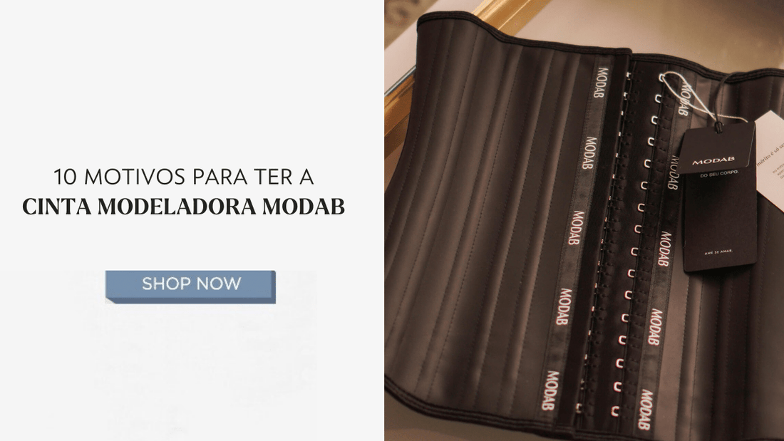 10 motivos para ter a cinta modeladora MODAB