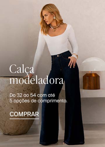 Calças Modeladoras